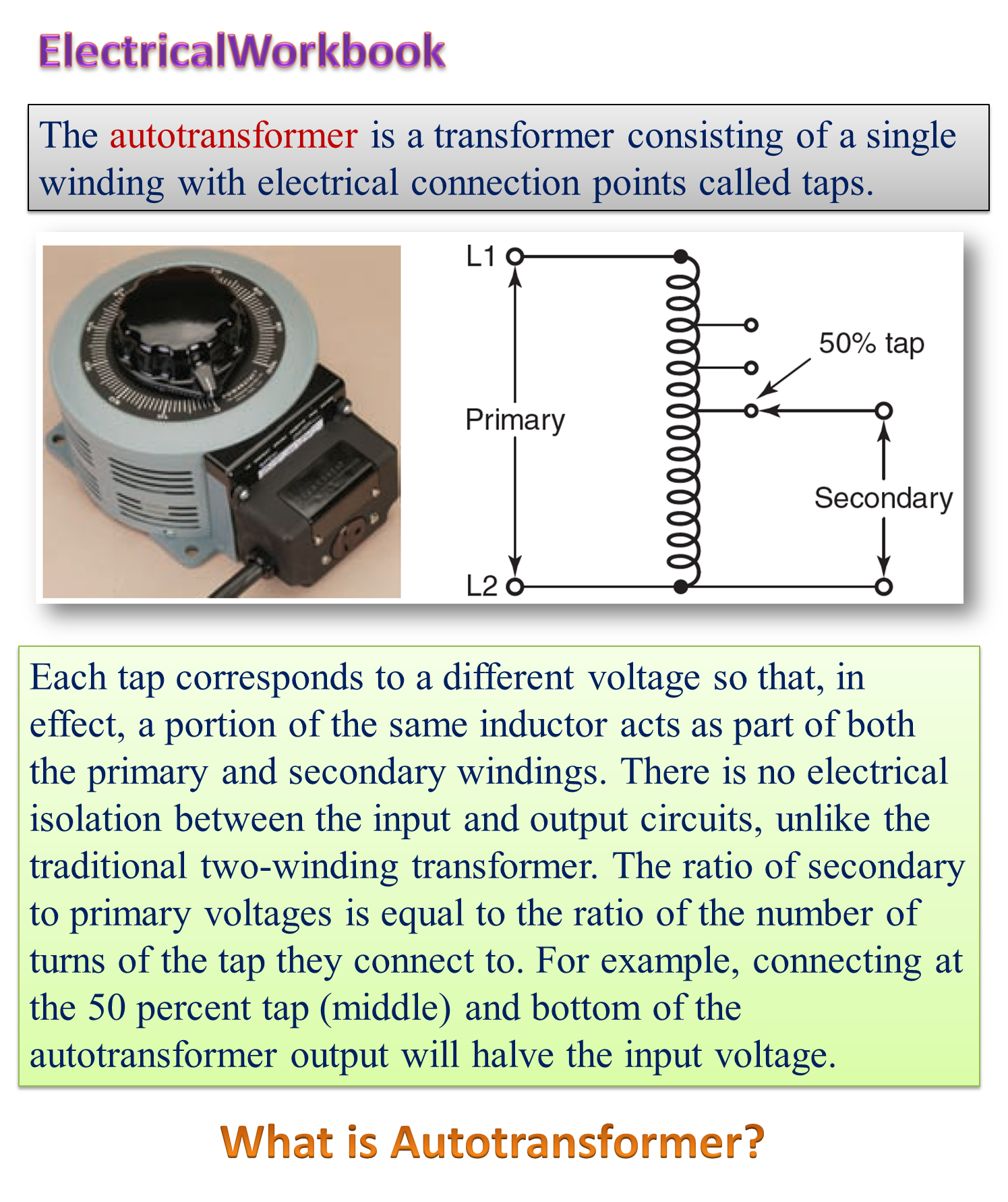 Auto transformer Theory, Diagram, Advantages & Applications